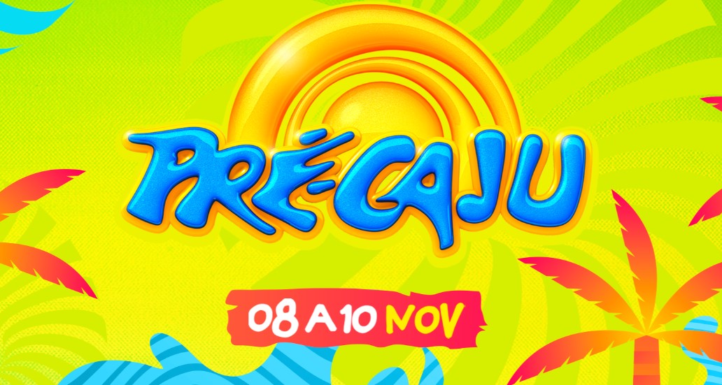 Pré-Caju 2024: programação completa