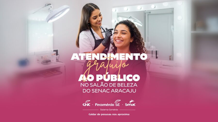 Card: Senac Aracaju oferece serviços gratuitos de beleza