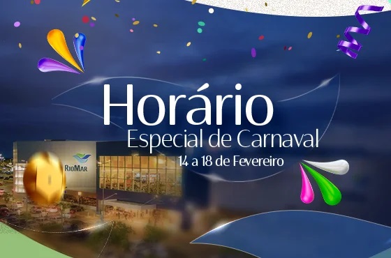 Card: funcionamento dos shoppings Jardins e RioMar no Carnaval