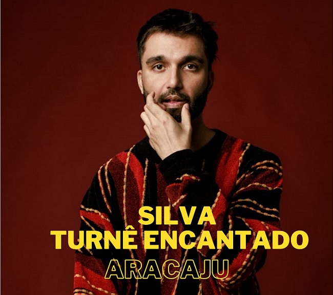 Banner: Silva turnê 'Encantado' em Aracaju